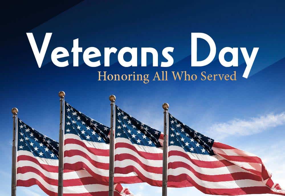 Veterans Day Honoring All Who Served